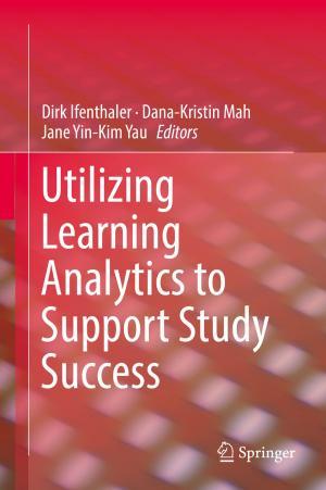 Cover of the book Utilizing Learning Analytics to Support Study Success by Valerio Capraro, Martino Lupini, Vladimir Pestov