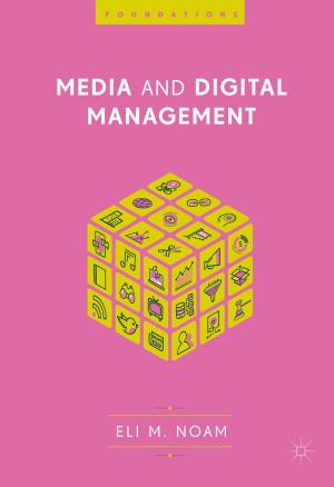 Cover of the book Media and Digital Management by Angelo Bell