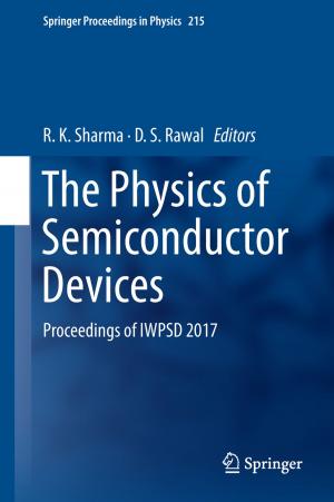 Cover of the book The Physics of Semiconductor Devices by Jair Leite, Flavio Oquendo, Thaís  Batista