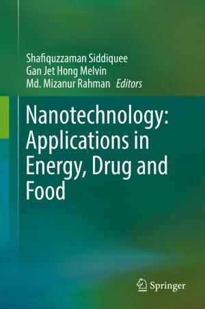 Cover of the book Nanotechnology: Applications in Energy, Drug and Food by Patrick Spread