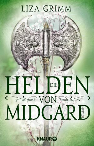 Cover of the book Die Helden von Midgard by Monika Bittl