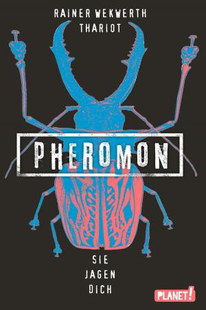 Book cover of Pheromon 3: Sie jagen dich