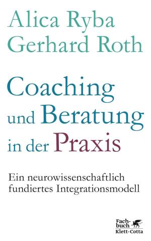Cover of the book Coaching und Beratung in der Praxis by Anthony Ryan