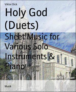 Cover of the book Holy God (Duets) by Joseph Watson