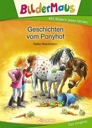Cover of the book Bildermaus - Geschichten vom Ponyhof by Nadja Fendrich