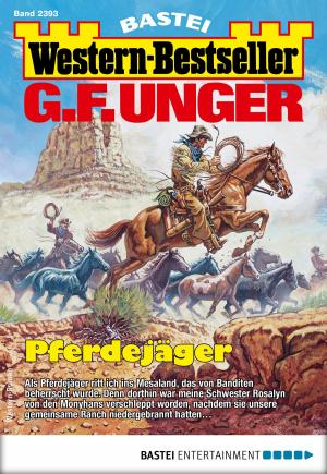 Book cover of G. F. Unger Western-Bestseller 2393 - Western