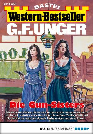 Book cover of G. F. Unger Western-Bestseller 2394 - Western
