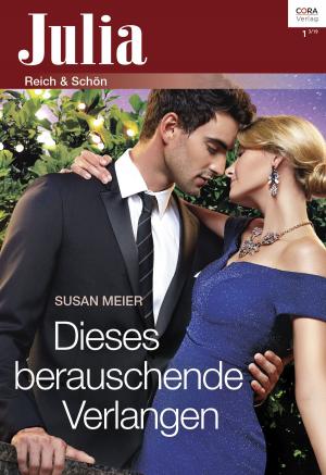 Cover of the book Dieses berauschende Verlangen by Joe Thissen