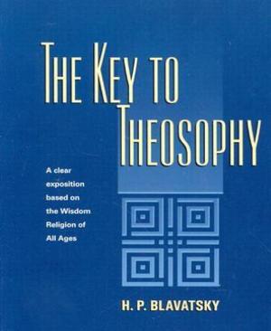 Cover of the book The Key to Theosophy by Alastair Macleod