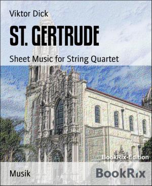 Cover of the book ST. GERTRUDE by Elke Immanuel
