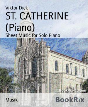 Cover of the book ST. CATHERINE (Piano) by Stanley Mcqueen