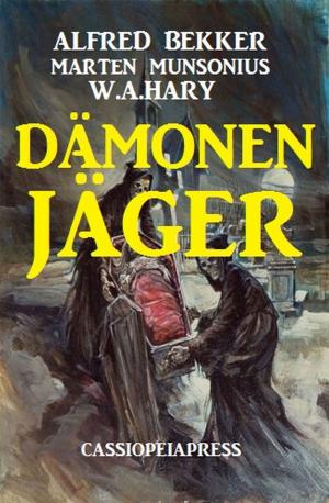 Cover of the book Dämonenjäger by Marten Munsonius, Wilfried A. Hary