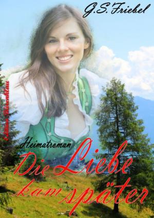 Cover of the book Die Liebe kam später by Reinhard Köhrer