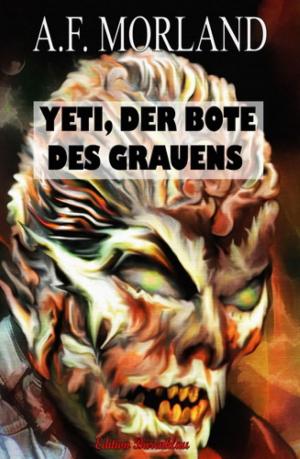 Cover of the book Yeti, der Bote des Grauens by Karthik Poovanam