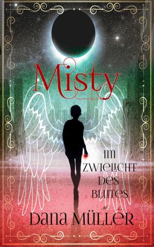 Cover of the book Misty - Im Zwielicht des Blutes by Dr Olusola Coker