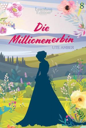 Cover of the book Lovestory Edition 8 – Liebesroman by Myra Myrenburg, Gloria Rosen, Annette Mansdorf, Susanne Svanberg, Isabell Rohde, Carola Kreutzer
