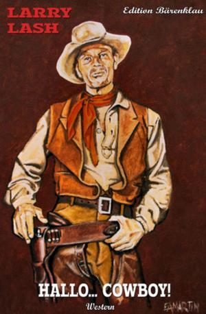 Cover of the book Hallo… Cowboy! by Glenn Stirling