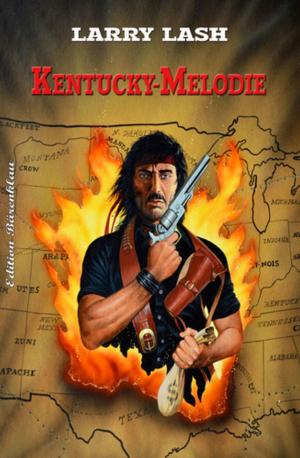 Cover of the book Kentucky-Melodie by Alfred Bekker