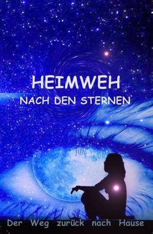 Cover of the book Heimweh nach den Sternen by Anne-Katrin Straesser