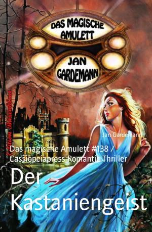Cover of the book Der Kastaniengeist by Freder van Holk