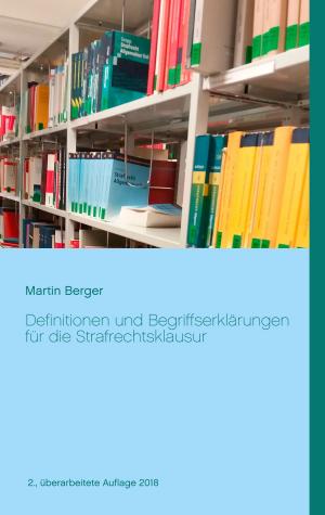 Cover of the book Definitionen und Begriffserklärungen für die Strafrechtsklausur by Christian Schlieder