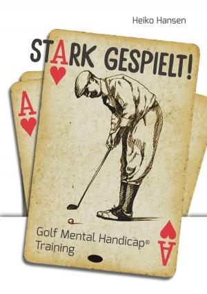Cover of the book Stark gespielt by Gottfried Claussen