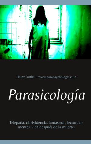 Cover of the book Parasicología by Ilona E. Schwartz