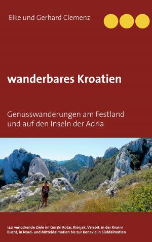 Cover of the book wanderbares Kroatien by Olaf Lotze-Leoni
