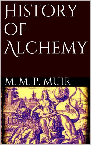Cover of the book History of Alchemy by Jeanne-Marie Delly