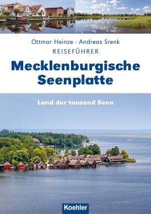 Cover of the book Mecklenburgische Seenplatte by Anja Steinhörster