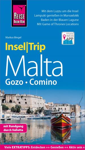 Cover of the book Reise Know-How InselTrip Malta mit Gozo und Comino by Susanne Thiel