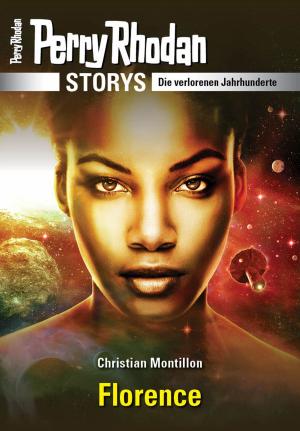 Book cover of PERRY RHODAN-Storys: Florence