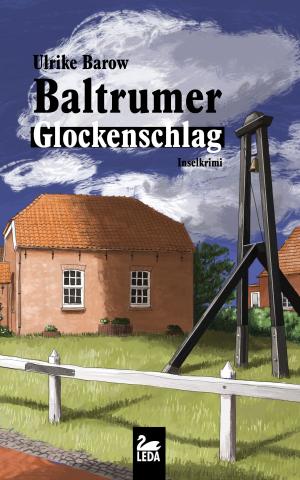 Cover of the book Baltrumer Glockenschlag: Inselkrimi by Peter Gerdes