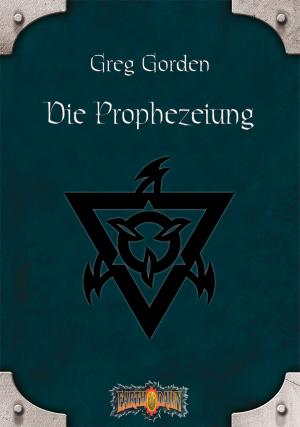 Cover of the book Die Prophezeiung by Christian Lange