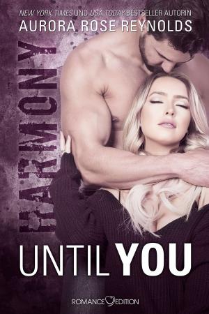 Cover of the book Until You: Harmony by Bianca Iosivoni