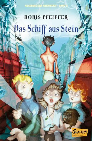 Cover of the book Akademie der Abenteur - Band 3 - Das Schiff aus Stein by Felix Huby