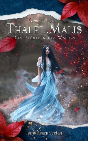 Cover of the book Thalél Malis by Katrin Gindele