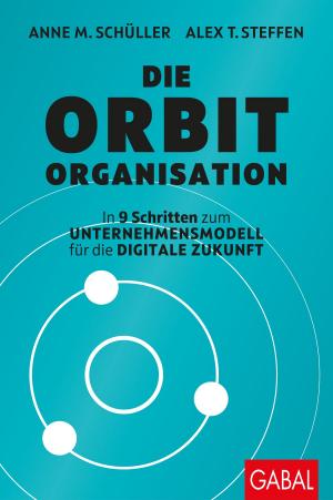Cover of the book Die Orbit-Organisation by Stephen R. Covey