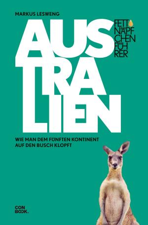 Cover of the book Fettnäpfchenführer Australien by Rike Wolf