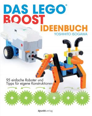 Book cover of Das LEGO®-Boost-Ideenbuch