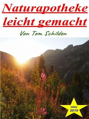 Cover of the book Naturapotheke leicht gemacht by Jeremy E. C. Genovese