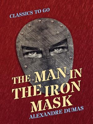 Cover of the book The Man in the Iron Mask by Edgar Allan Poe