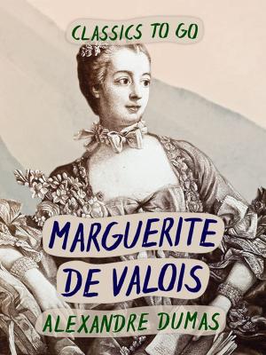 Cover of the book Marguerite de Valois by Edward Bulwer-Lytton