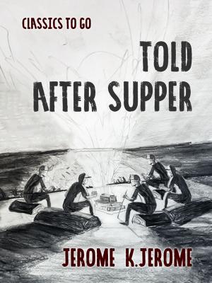 Cover of the book Told After Supper by Edgar Rice Burroughs