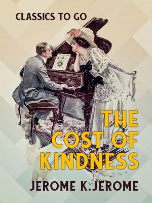 Book cover of The Cost of Kindness