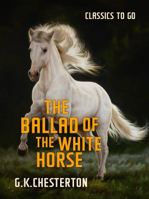 Cover of the book The Ballad of the White Horse by Gabriele D'Annunzio
