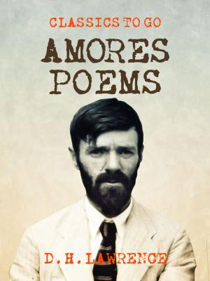 Cover of the book Amores Poems by Robert Hugh Benson