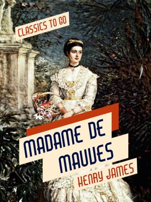 bigCover of the book Madame De Mauves by 