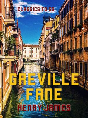 Cover of the book Greville Fane by C. Lewis Hind