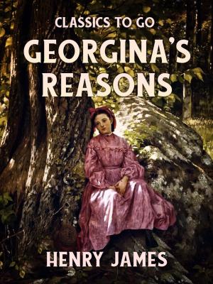 Cover of the book Georgina's Reasons by Alphonse Daudet